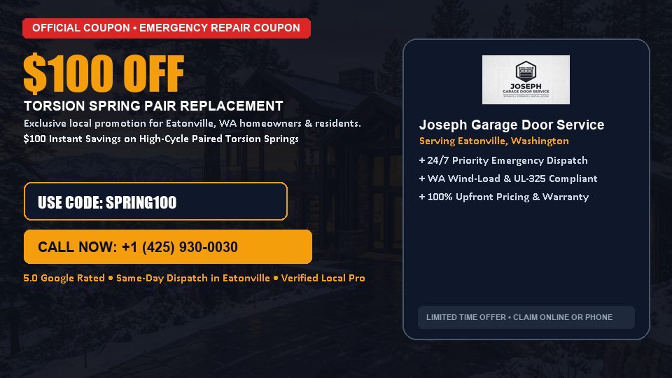 Joseph Garage Door Service $100 OFF Dual Torsion Spring Replacement in Eatonville, WA